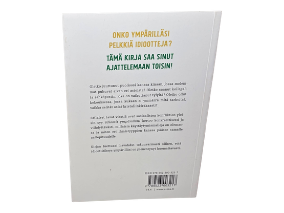 Kirja (Idiootit Ympärilläni : Kuinka ymmärtää muita ja itseään - Thomas Erikson)