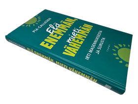 Kirja (Elä Enemmän Mieti Vähemmän : irti masennuksesta ja surusta - Pia Callesen)