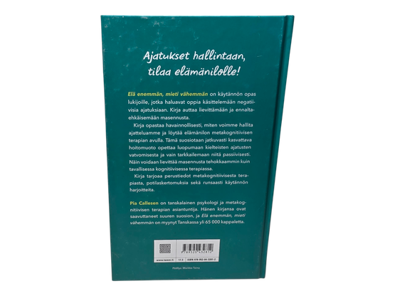 Kirja (Elä Enemmän Mieti Vähemmän : irti masennuksesta ja surusta - Pia Callesen)