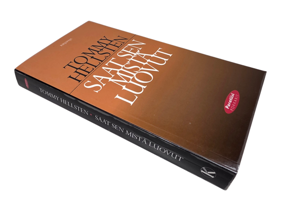 Kirja (Saat Sen Mistä Luovut - Tommy Hellsten)