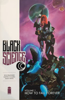 Black Science Vol. 1: How To Fall Forever