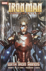 Iron Man: Director of S.H.I.E.L.D. - With Iron Hands 