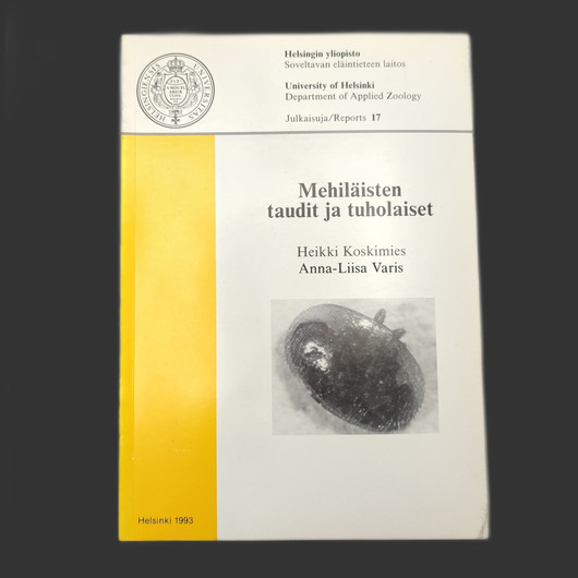 MEHILÄISTEN TAUDIT JA TUHOLAISET