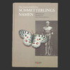 DIE WISSENSCHAFTLICHEN SCHMETTERLINGS NAMEN