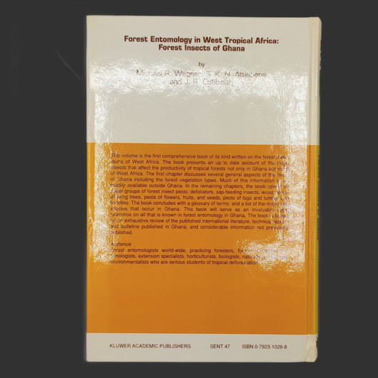 FOREST ENTOMOLOGY IN WEST TROPICAL AFRICA: FOREST INSECTS OF GHANA