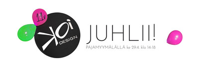Koi Design juhlii Pajamyymälällä
