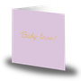 Kortti pieni Baby Love