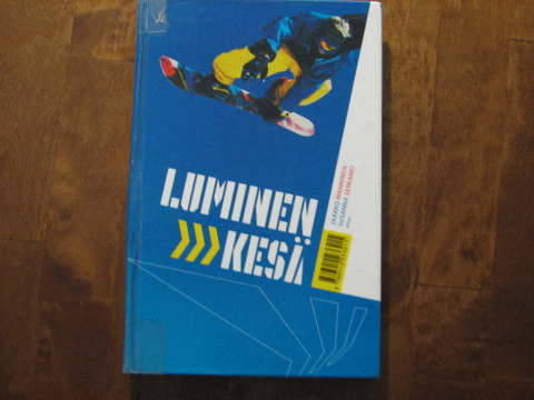 Luminen kesä, Jaakko Manninen, Susanna Serkamo