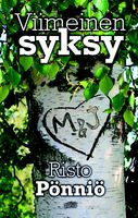 Viimeinen syksy, Risto Pönniö