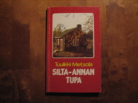 Silta-Annan tupa, Tuulikki Metsola