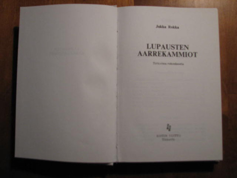 Lupausten aarrekammiot, Jukka Rokka