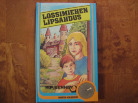 Lossimiehen lipsahdus, H. P. Benney