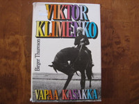 Vapaa kasakka, Viktor Klimenko, Birger Thureson