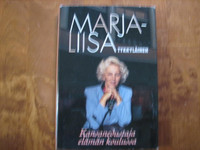 Kansanedustaja elämän koulussa, Marja-Liisa Tykkyläinen