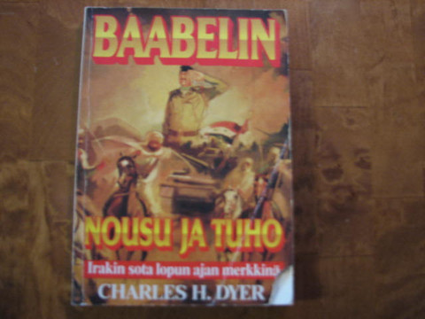 Baabelin nousu ja tuho, Charles H. Dyer