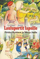 Lauluportit lapsille, Pirkko Hyttinen,o