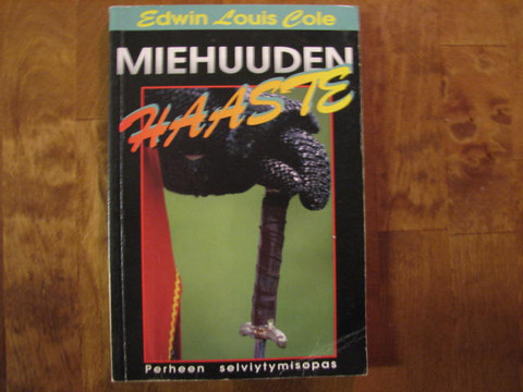 Miehuuden haaste, Edwin Louis Cole