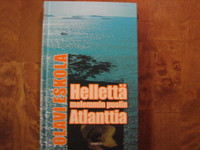 Hellettä molemmin puolin Atlanttia, Olavi Eskola