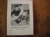 Rakkaat tuulihatut, Kerttu Seestie-Leskinen