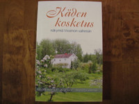 Käden kosketus, näkymiä Vivamon vaiheisiin, Linda Helenius, Anja Järvi, Marketta Vaismaa