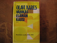 Värikäs elämän kausi, Olavi Kares