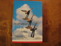 Tulevaisuus ja toivo, Yrjö Knuutila toim.