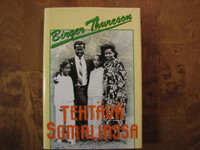 Tehtävä Somaliassa, Birger Thureson