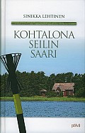Kohtalona Seilin saari, Sinikka Lehtinen