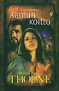 Aamun koitto, Bodie & Brock Thoene