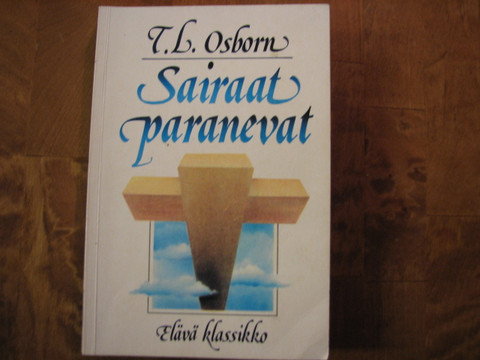 Sairaat paranevat, T. L. Osborn