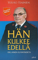 Hän kulkee edellä, Terho Tiainen