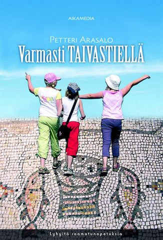 Varmasti taivastiellä, Petteri Arasalo