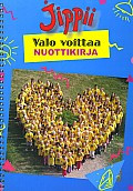 Valo Voittaa, nuottikirja, Jippii