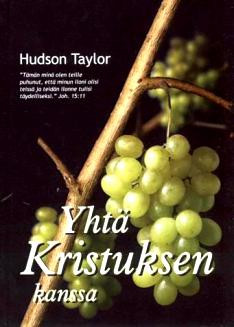 Yhtä Kristuksen kanssa, Hudson Taylor