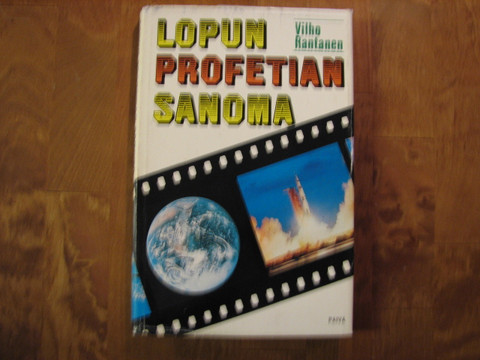 Lopun profetian sanoma, Vilho Rantanen