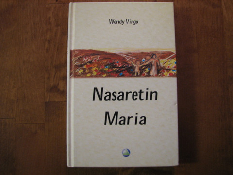 Nasaretin Maria, Wendy Virgo