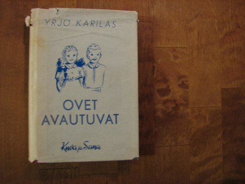 Ovet avautuvat, Yrjö Karilas