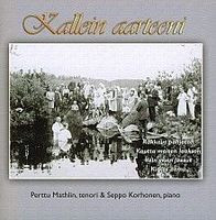 Kallein aarteeni, Perttu Mathlin, Seppo Korhonen 3 + 3 SH