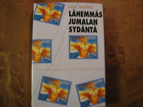 Lähemmäs Jumalan sydäntä, Jack Hayford, d2