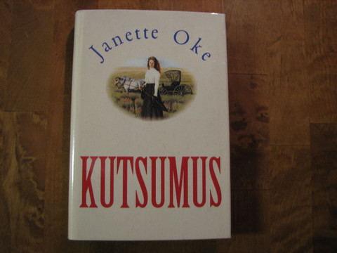 Kutsumus, Janette Oke