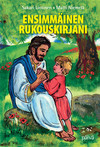 Ensimmäinen rukouskirjani, Sakari Lintinen, Matti Niemelä