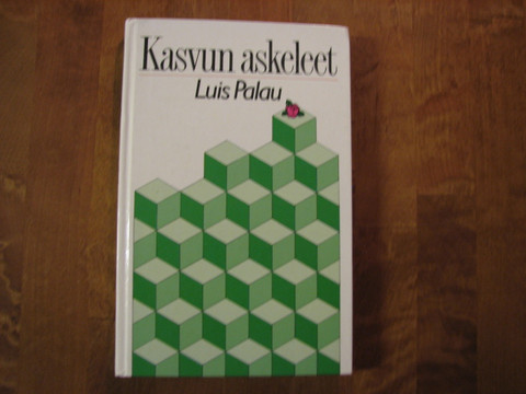 Kasvun askeleet, Luis Palau
