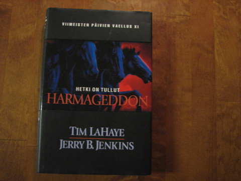 Hetki on tullut, Harmageddon, Tim Lahaye, Jerry B. Jenkins