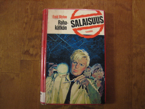 Rahakätkön salaisuus, Enid Blyton