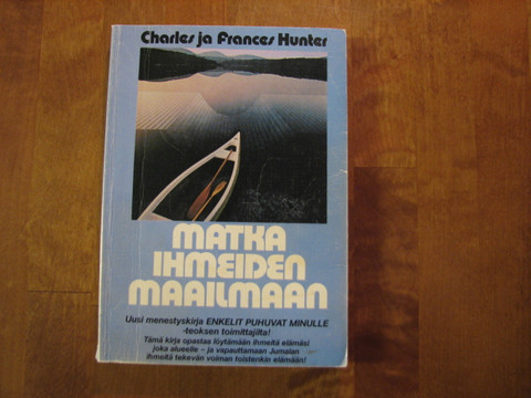 Matka ihmeiden maailmaan, Charles ja Frances Hunter