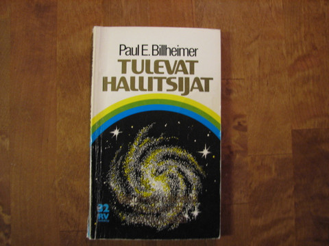 Tulevat hallitsijat, Paul Billheimer