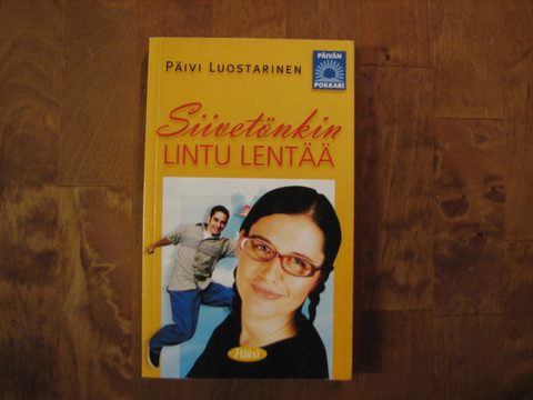 Siivetönkin lintu lentää, Päivi Luostarinen