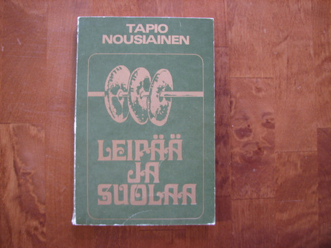 Leipää ja suolaa, Tapio Nousiainen, d4