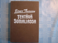 Tehtävä Somaliassa, Birger Thureson