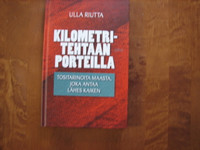 Kilometritehtaan porteilla, Ulla Riutta